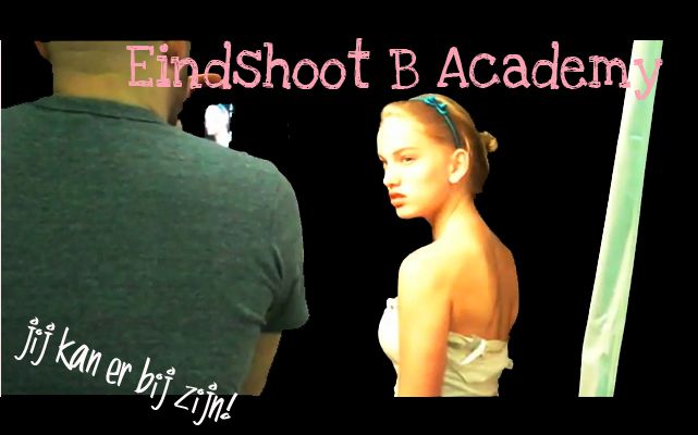 B Academy Eindshoot + Je Mag Langskomen! • Cynthia