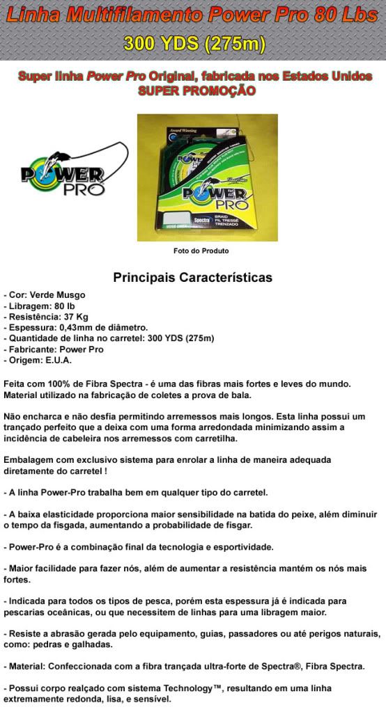 http://i292.photobucket.com/albums/mm8/claudimarpm/LINHAPOWERPRO80LBSNET.jpg